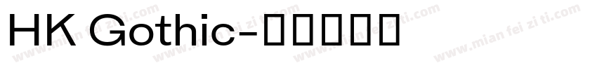 HK Gothic字体转换